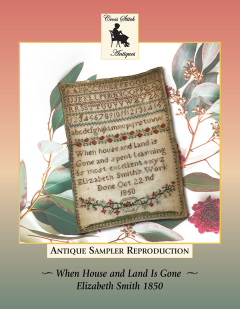 When House and Lands are Gone Elizabeth Smith 1850